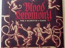 BLOOD CEREMONY-The Eldritch Dark LP (2013, Gatefold, THE DEVIL'S BLOOD, OCCULT)