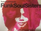 SUPER FUNK PRESENTS - Funk Soul Sisters 2 x VINYL LP Set 2003 BGP BRAND NEW
