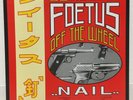 FOETUS / NAIL JAPAN ISSUE LP W/ INSERT