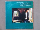 Nick Drake LP EX Five Leaves Left Rare Singer Songwriter Folk Richard Thompson 
