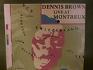 Dennis Brown - LIVE AT MONTREUX LP VINYL UK Press Laser Records VG+ Rare Reggae