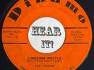 WI Rockabilly Bopper Lonesome Country 45 JOE LONDON Lonesome Whislte DINAMO hear