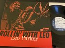 Leo Parker Rollin’ With Leo  LP Blue Note Records 84095  EX+