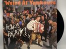 Weird Al Yankovic - Polka Party  - 1986 US 1st Press (NM) Ultrasonic Clean