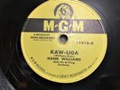 1953 Hank Williams Your Cheatin Heart Kaw-Liga 78 RPM Drifting Cowboys M.G.M.