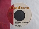 Hugh Barrett And The Victors - Got The Bull By The Horns 1961 USA 45 MADISON