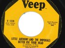 Little Anthony & The Imperials - Better Use Your Head - Original