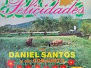 Daniel Santos Y Conjunto Felicidades Navidad LOZANO LP-025  Puerto Rico NMINT