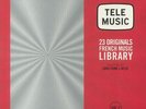 LORD FUNK/DJ LC/VARIOUS - Tele Music: 23 French Library Music Originals Vol 2