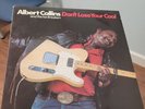 Albert Collins AUTOGRAPHED Dont Lose Your Cool Lp Blues Record