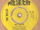 THE BELLES Dont Pretend Words Cant Explain PRESIDENT NORTHERN SOUL UK 45