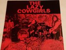 LAZY COWGIRLS - RADIO COWGIRL LP - AMERICAN PUNK