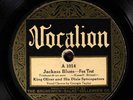 King Oliver & His Dixie Syncopators VOCALION 1014 V+ 