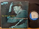 Lou Donaldson - The Time Is Right Blue Note 1960 Mono RVG Blue Mitchell BLP 4025