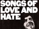 LEONARD COHEN SONGS OF LOVE & HATE - VINYL LP 