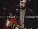 Eric Clapton - Unplugged