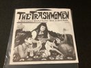 The TRASHWOMEN .. Bird Dance Beat .. Promo 7” Pic Garage Surf .. Trashmen Cramps