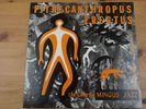 Charles Mingus * Pithecanthropus Erectus * NM *ATLANTIC P-7508 * JAPAN LP