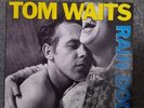 Tom Waits.  Rain Dogs ILPS 9803.  1985. Vinyl