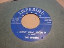 THE SPIDERS I DIDN'T WANT TO DO IT / YOU'RE THE ONE 1954 IMPERIAL 45-5265