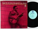 Boogaloo Joe Jones - Right On Brother LP - Prestige RVG