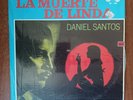 Daniel Santos – La Muerte De Linda Vinyl LP Latin Bolero Gilmar Soy Como Soy