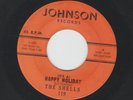 DOOWOP R&B CHRISTMAS 45 - SHELLS -  IT'S A HAPPY HOLIDAY  - HEAR - 1962 JOHNSON