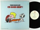 Vince Guaraldi - Oh, Good Grief  LP - Warner Bros.