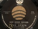 The Spats She Done Moved / Scoobee Doo ABC 45 Garage Fuzz Punk Psych