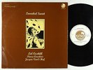 Lol Coxhill/Pierre Courbois/Jasper Van't Hof - Toverbal Sweet LP - Mushroom VG++