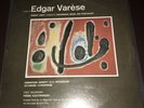 Edgar Varese- Ionisation/ Density 21.5/ Integrales LP Robert Craft 5560