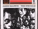 NATHANIAL MONTAGUE: james baldwin, the struggle - black america, vol. 4 BUDDAH