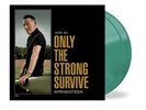Bruce Springsteen Only The Strong Survive Green Colour Vinyl LP Sealed Exclusive