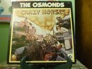 The Osmonds Crazy Horses - MGM/KOLOB SE-4851 Stereo LP - Gatefold OG Inner - VG+