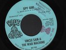Hear 1967 Uncle Sam & the War Machine Garage DJ EX 45 (Spy Girl b/w Hold On)