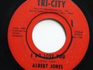 ALBERT JONES - I DO LOVE YOU / YOU MUST BE A BLESSING - SOUL 45 *HEAR*