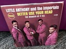 Little Anthony & The Imperials-Better Use Your Head-45 7