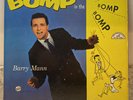 Barry Mann Who Put The Bomp In The Bomp Bomp 12” LP ABC Paramount ABC -399￼ MONO