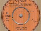 THE MIRACLES**SHOP AROUND**DEMO**SOUL**THE LONDON LABEL**LISTEN TO IT