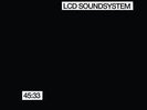 LCD Soundsystem - 45:33 Vinyl Record