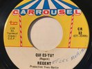 GARAGE PUNK PSYCH Regent QUI ES-TU? Carrousel 45 rare Canadian KILLER