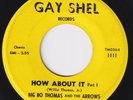 BIG BO THOMAS & THE ARROWS How About It  r&b 45 mod northern soul HEAR