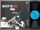 MILES DAVIS Birth Of The Cool LP CAPITOL RECORDS T-762 US 1957 MONO Max Roach