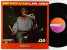 Elvin Jones - And Then Again LP - Atlantic - 1443 Mono