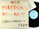 Blue Freedom's New Art Transformation - S/T LP - Rare Free VG++ Painted Jacket