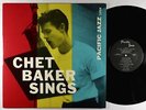 Chet Baker - Sings LP - Pacific Jazz - PJ-1222 Mono DG VG++