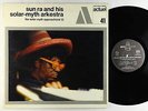 Sun Ra - The Solar-Myth Approach (Vol 2) LP - BYG Actuel 41 France VG+