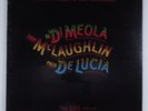 JOHN MCLAUGHLIN/AL DI MEOLA/PACO DE LUCIA Friday... COLUMBIA FC37152 LP SEALED l