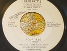 Soul Funk Promo 45 Four Tees Funky Duck / One More Chance KENT HEAR