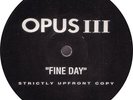 Opus III - Fine Day, 12